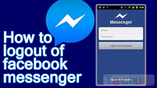 Đăng xuất tài khoản Facebook Messenger như thế nào?