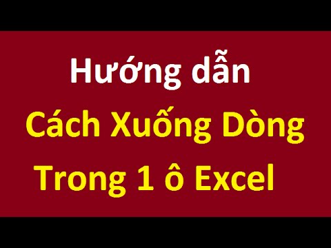 Các cách xuống dòng trong Excel