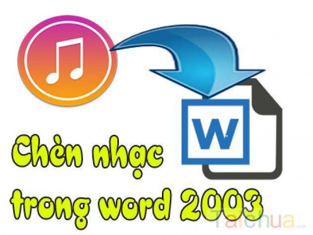 Chèn nhạc vào Word qua 7 bước cơ bản