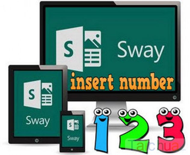 Đánh số thứ tự trong Microsoft Sway như thế nào?