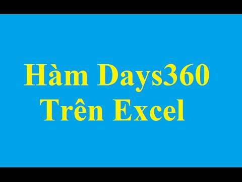 Hàm DAYS360 trong Excel