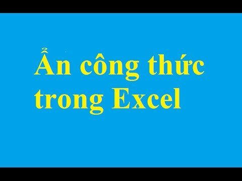 Cách ẩn công thức trong Excel