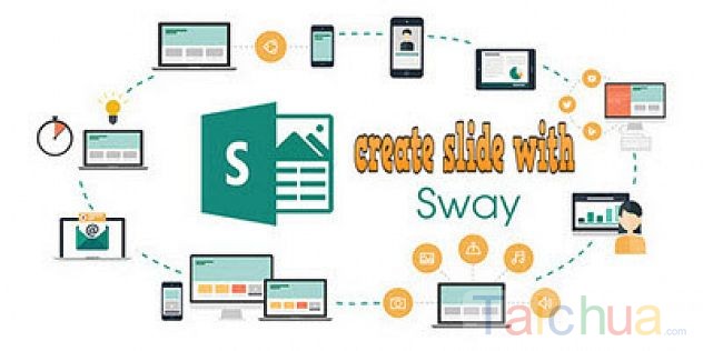 Hướng dẫn quy trình tạo slide trong Microsoft Sway