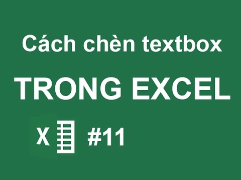 Cách chèn thêm Text box trong bảng tính Excel