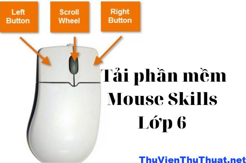 Mouse Skills - Luyện tập sử dụng chuột Laptop